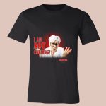 Martha I Am Not Calling Shirt