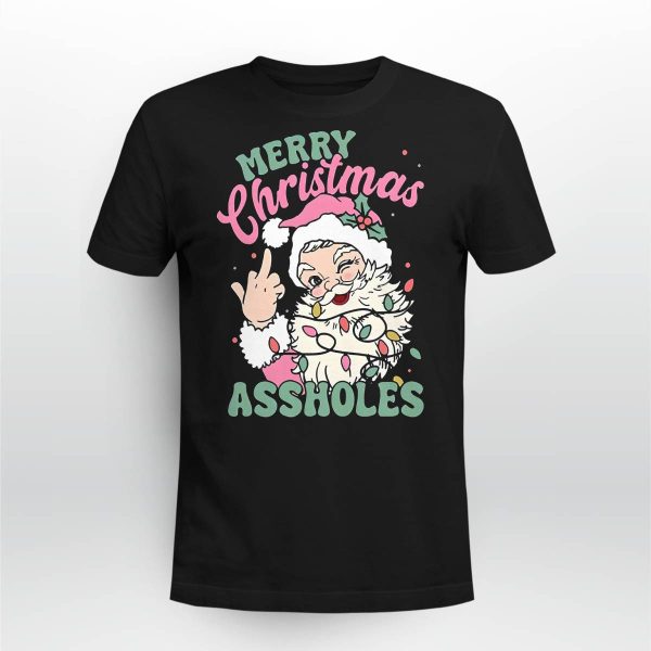 Merry Christmas Assholes Sweatshirt