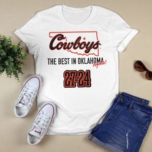 Oklahoma State Cowboys The Best In Oklahoma Again Shirt4