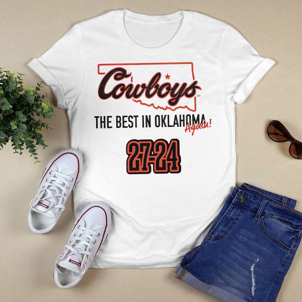 State Cowboys The Best In Oklahoma Again Shirt