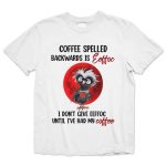 Owl Coffee Spelled Backwwards Is Eeffoc Shirt