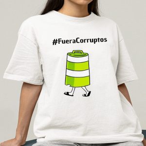 Paola Hurtado Fueracorruptos Shirt