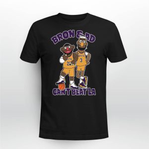 Phil Handy Bron & AD Can't Beat LA Shirt