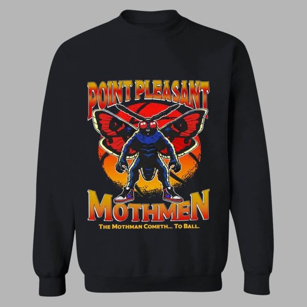 Point Pleasant Mothmen The Mothman Cometh To Ball Shirt