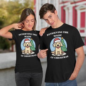 Retrieving The Magic Of Christmas Shirt123