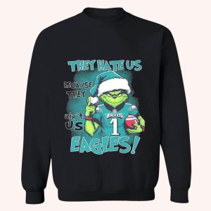 Santa Grnch They Hate Us Because Ain’t Us Eagles Christmas Shirt