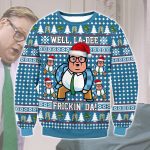 Saturday Night Live Matt Foley Well La Dee Frickin Da Ugly Christmas Sweater