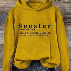 Seester Like A Sister Only Cooler Hoodie Gold