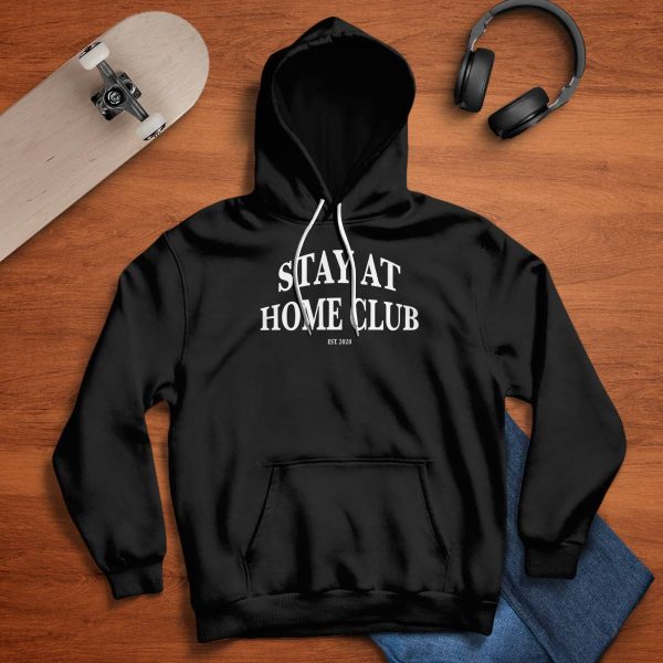Stay At Home Club Sweatshirt