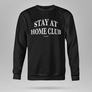 Stay At Home Club Sweatshirt5