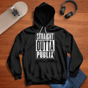 Straight Outta Publix Shirt1