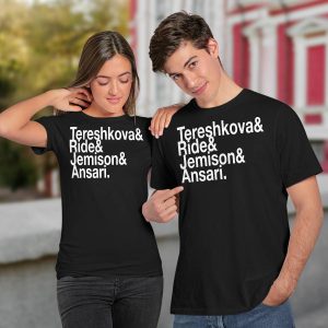 Tereshkova Ride Jemison Ansari Shirt5