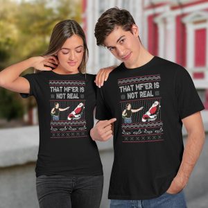 That MF'er Is Not Real Ugly Christmas Sweater4