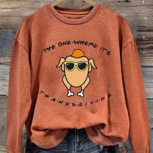 The One Where It's Thanksgiving Sweatshirt