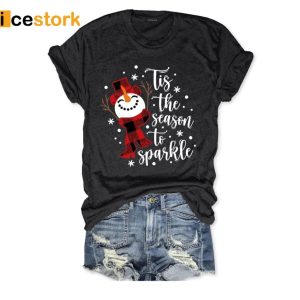 Tis The Season To Sparkle Christmas Shirt