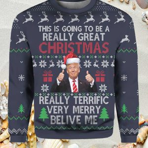 Trump this is going to be a really great Christmas sweater
