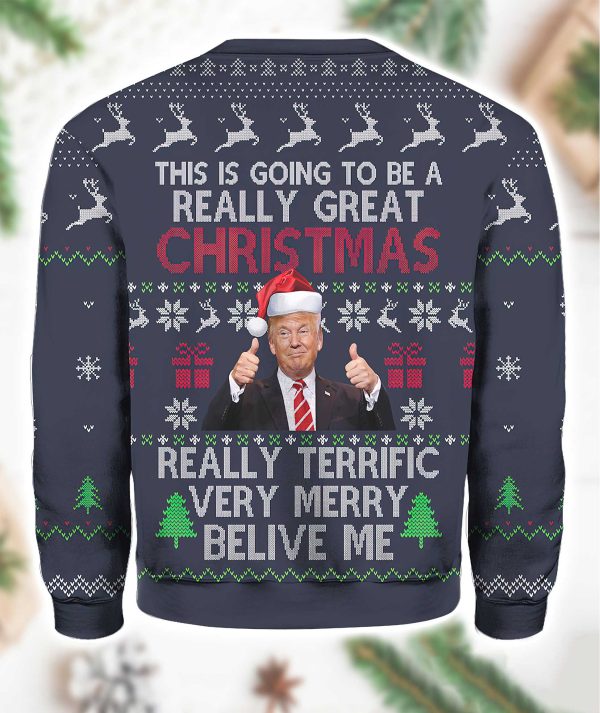 Trmp This Is Going To Be A Really Great Christmas Sweater