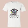 Unwellness Centre Practice Bad Habits Ruin Your Life Shirt