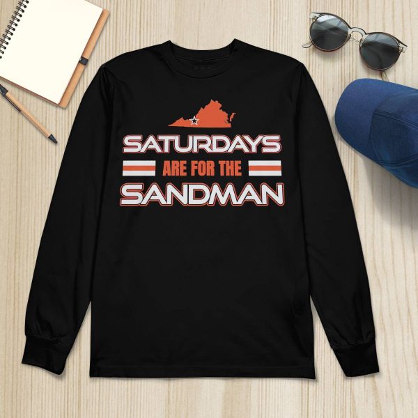 Tech Hokies Saturdays Are For The Sandman Shirt