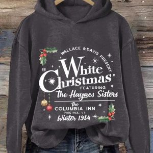 Wallace & Davis Present White Christmas Featuring The Haynes Sisters Sweatshirt