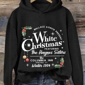 Wallace & Davis Present White Christmas Featuring The Haynes Sisters Sweatshirt