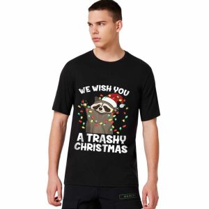 We Wish You A Trashy Christmas Shirt