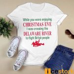 While You Were Enjoying Christmas Shirt