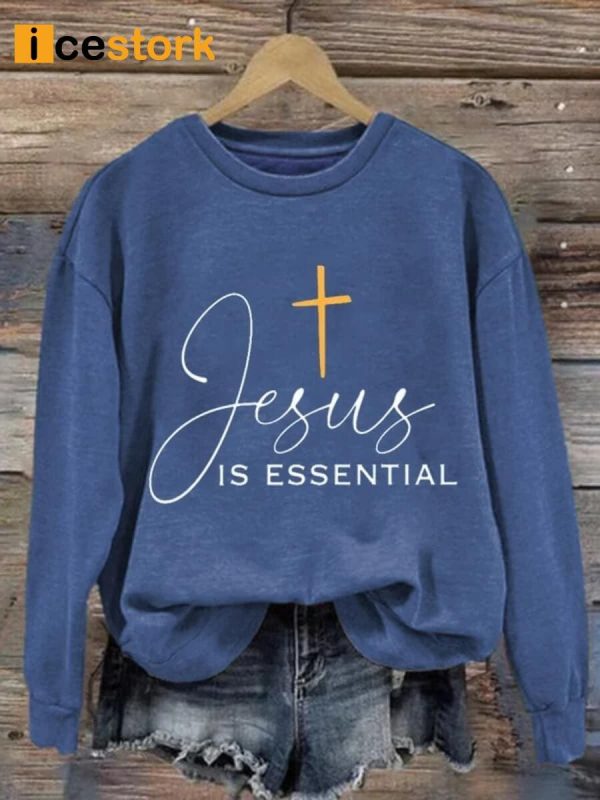 Women’s Jesus Is Essential Print Long Sleeve Sweatshirt
