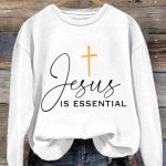 Women’s Jesus Is Essential Print Long Sleeve Sweatshirt