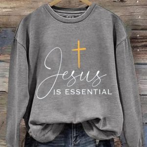 Women's Jesus Is Essential Print Long Sleeve Sweatshirt