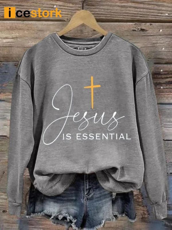 Women’s Jesus Is Essential Print Long Sleeve Sweatshirt