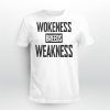 Zeek Arkham Wokeness Breeds Weakness Shirt