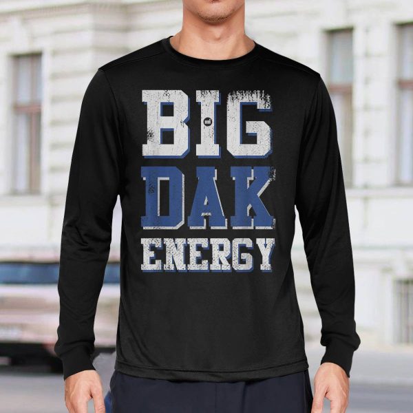 Big Dak Energy Shirt