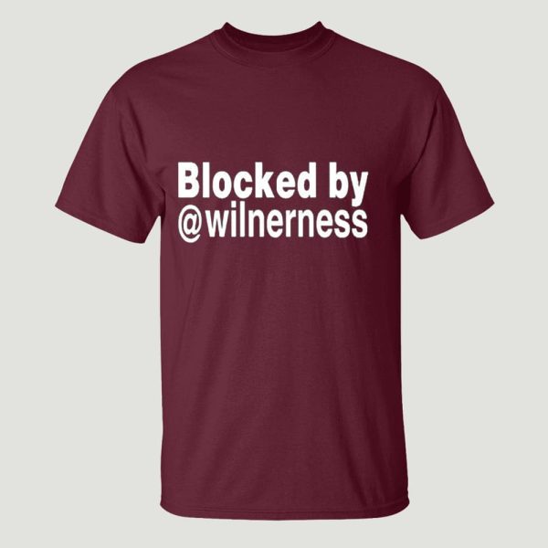 Blocked By Wilnerness Shirt