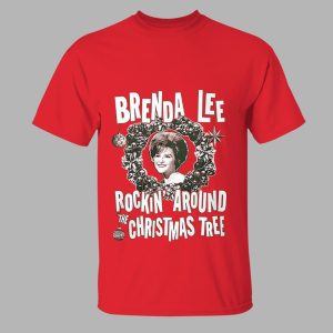 Brenda Lee Rockin' Around the Christmas Tree Shirt