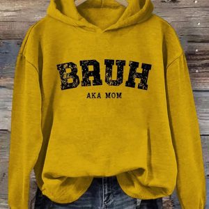 Bruh AKA Mom Hoodie