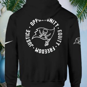 Buccaneers Justice Opportunity Equity Freedom Hoodie1