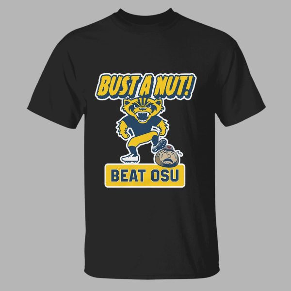 Bust A Nut Beat Ohio State Shirt