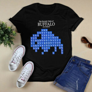 Chemistry The Periodic Table Of Buffalo Shirt