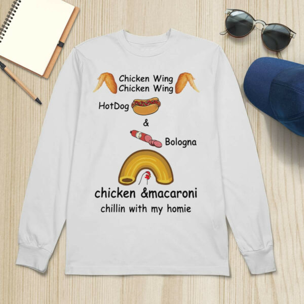 Chicken wing hot dog and bologna chicken and macaroni shirt