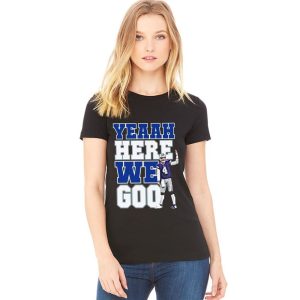 Dak Prescott Yeaah Here We Goo Shirt