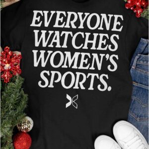 Dawn Staley Everyone Watches Women's Sports Shirt