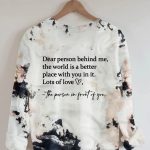 Dear Person Behind Me Sweatshirt