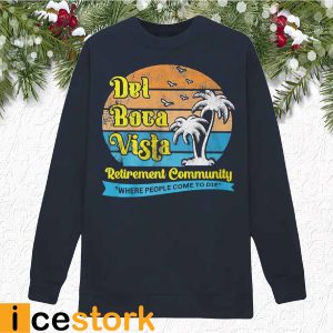 Del Boca Vista Shirt