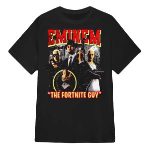 Eminem The Fortnite Guy Shirt4564
