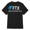 Ftx Early Investors Club Shirt