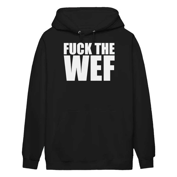 Fuck The WEF Shirt