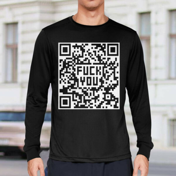 Fuck You QR Code Shirt