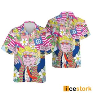 Funny Hippie Trump Meme Hawaiian Shirt