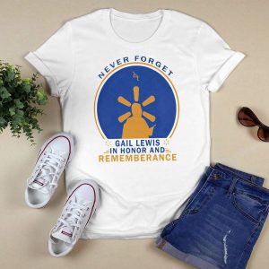 Gail Lewis Never Forget In Honor And Rememberange Shirt